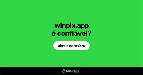 plataforma winpix é confiável